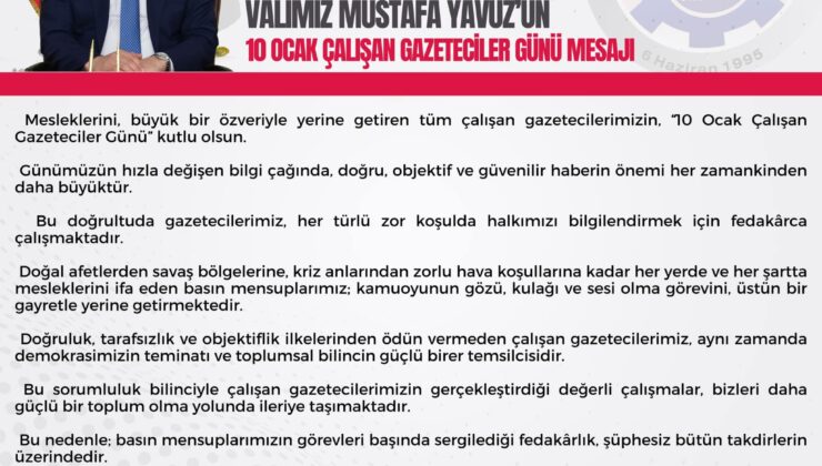 Karabük Valisi Sayın Mustafa Yavuz’un 10 Ocak Çalışan Gazeteciler Günü Mesajı.