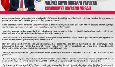 KARABÜK VALİSİ MUSTAFA YAVUZ’UN, CUMHURİYET BAYRAMI MESAJI