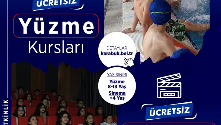 Karabük’te Çocuklara Yönelik Ücretsiz Yüzme ve Sinema Etkinlikleri Sürüyor