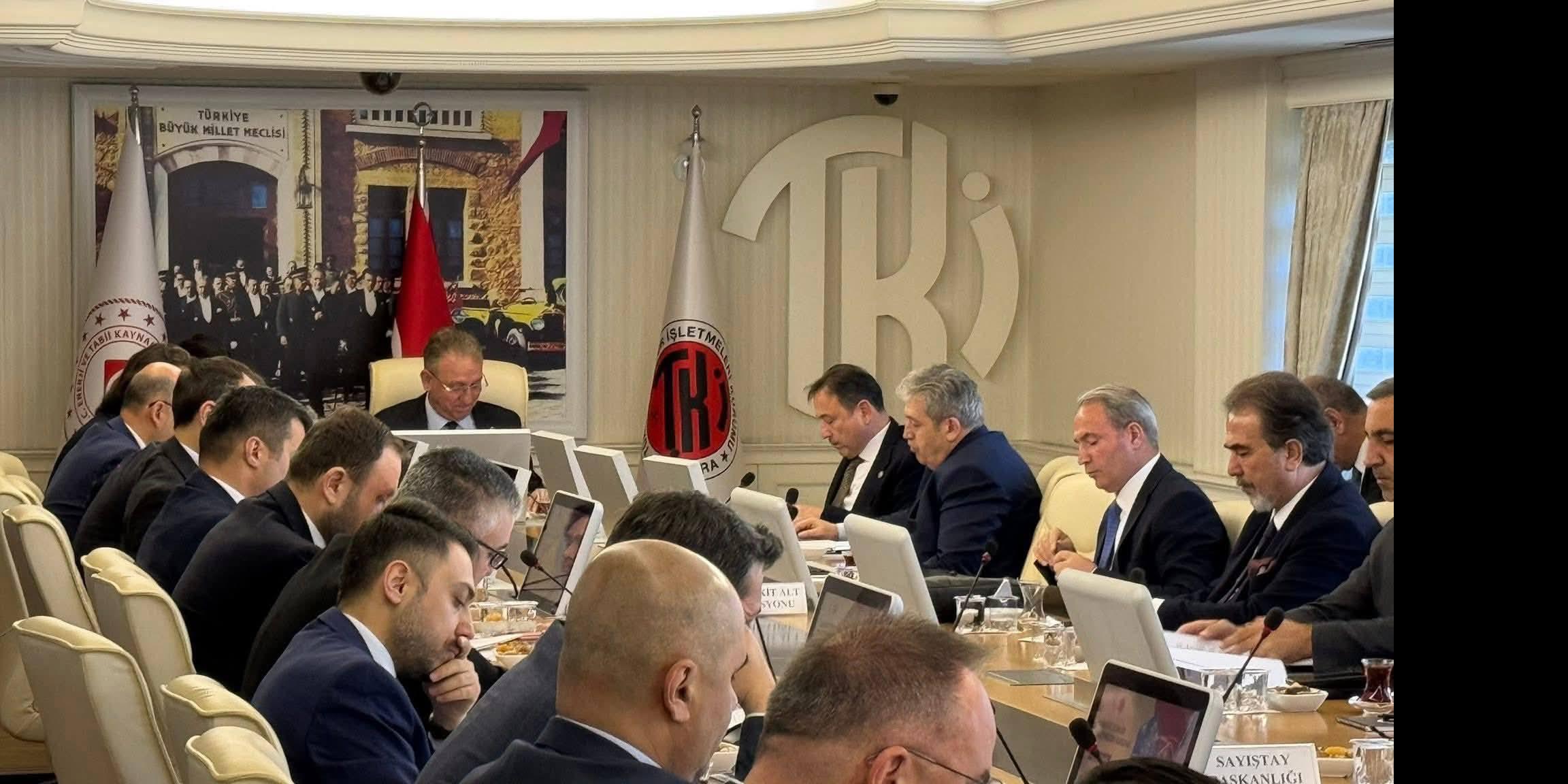 MİLLETVEKİLİ KESKİNKILIÇ’IN BAŞKAN VEKİLLİĞİNDE, TKİ’NİN MALİ YAPI VE FAALİYETLERİ ELE ALINDI