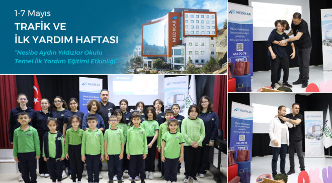 Medikar Hastanesi’nden Trafik ve İlk Yardım Haftası’na Özel Eğitim Etkinliği