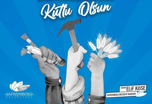 Safranbolu Belediye Başkanı Mimar Elif Köse’den 1 Mayıs Mesajı