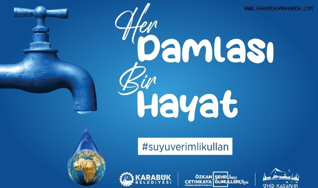 Karabük Belediyesi’nden Su Tasarrufu İçin Farkındalık Kampanyası