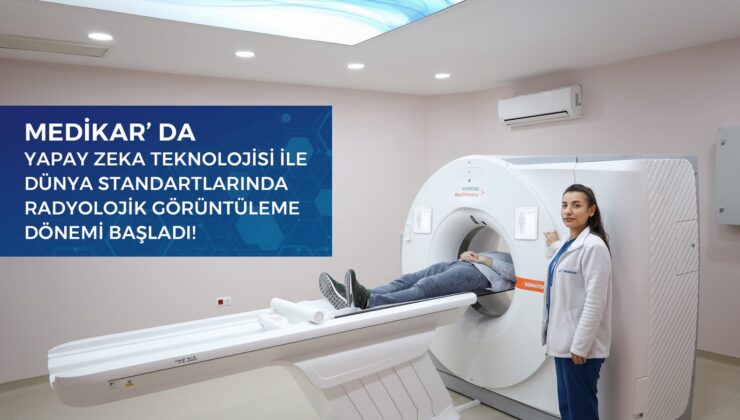     MEDİKAR HASTANESİ’NDEN TEKNOLOJİ YATIRIMI: